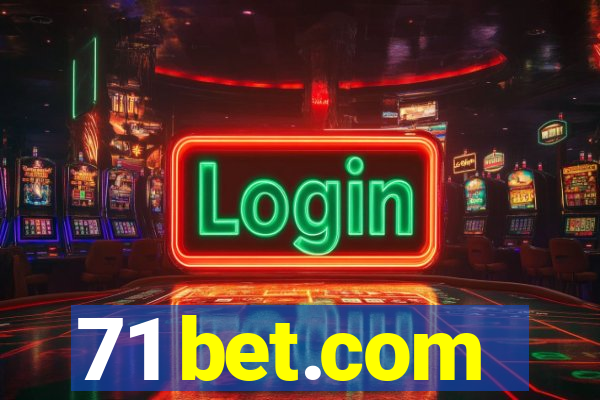 71 bet.com