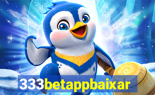 333betappbaixar