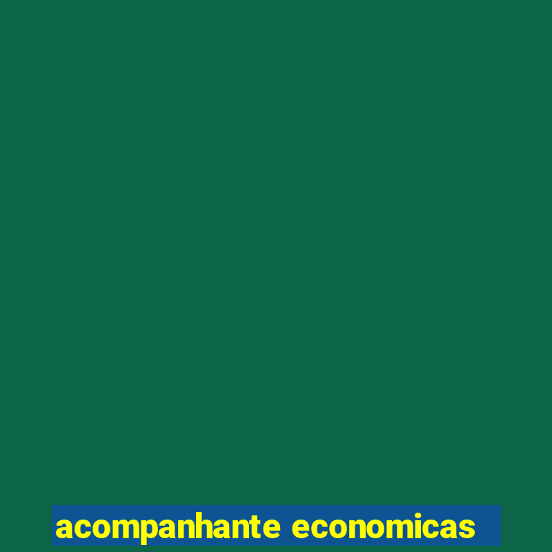 acompanhante economicas