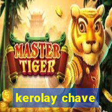 kerolay chave