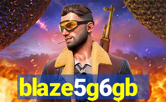 blaze5g6gb