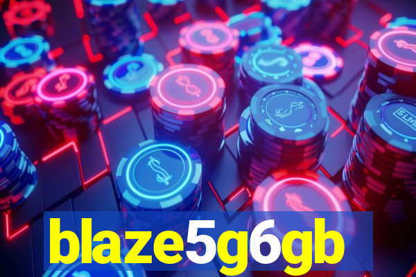 blaze5g6gb