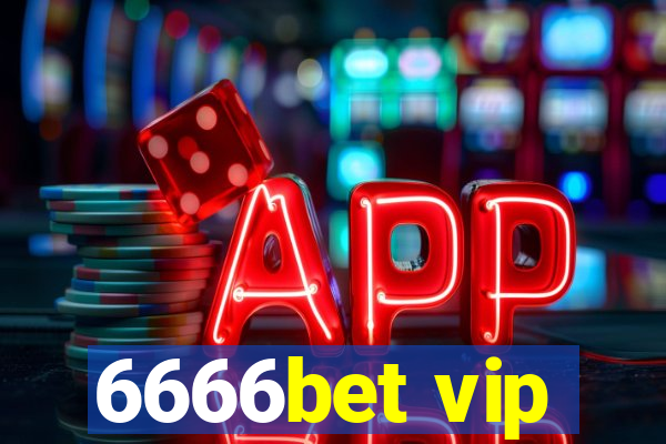 6666bet vip