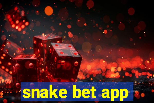 snake bet app