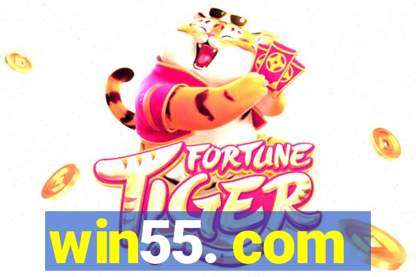 win55. com