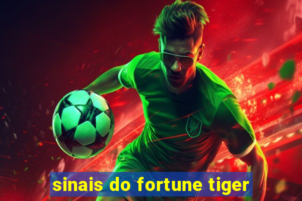 sinais do fortune tiger