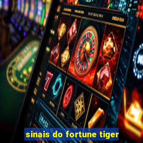 sinais do fortune tiger