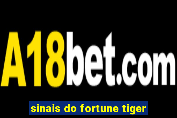 sinais do fortune tiger