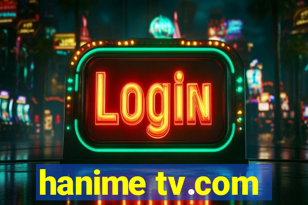 hanime tv.com