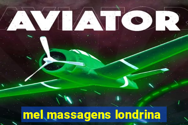 mel massagens londrina