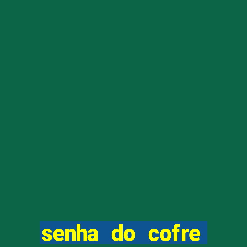 senha do cofre road 96