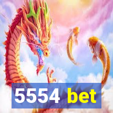 5554 bet