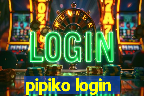 pipiko login