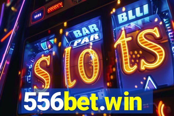 556bet.win