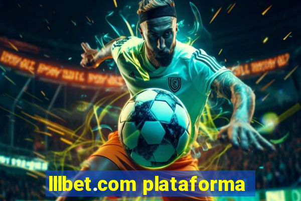 lllbet.com plataforma