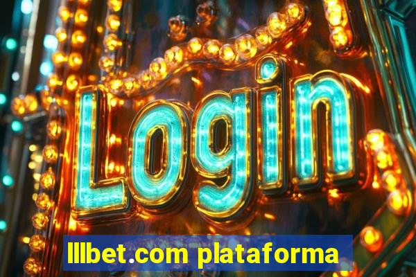 lllbet.com plataforma