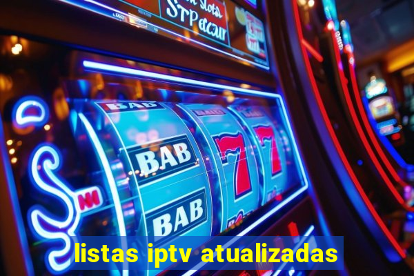 listas iptv atualizadas