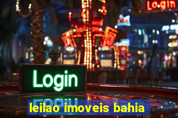 leilao imoveis bahia