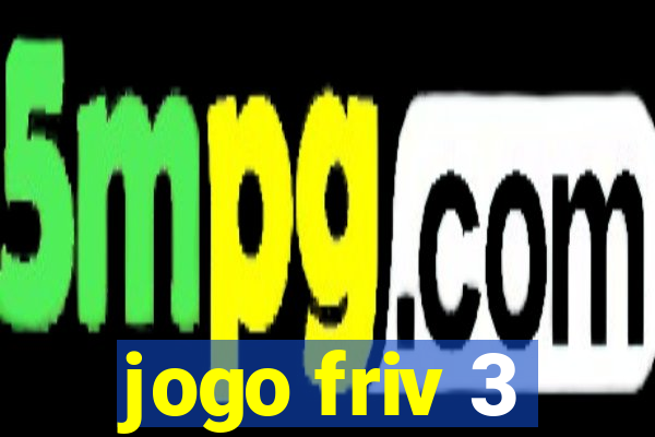 jogo friv 3