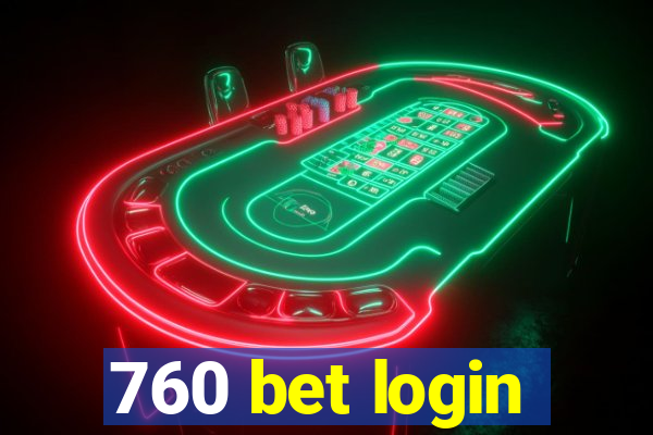 760 bet login