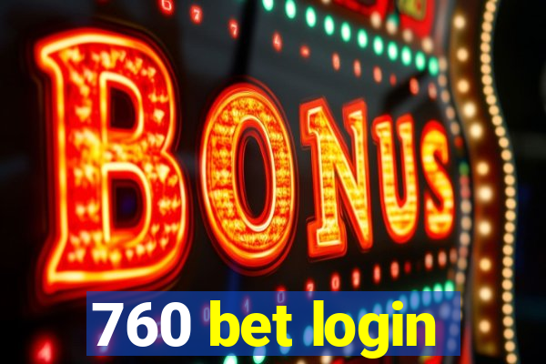 760 bet login