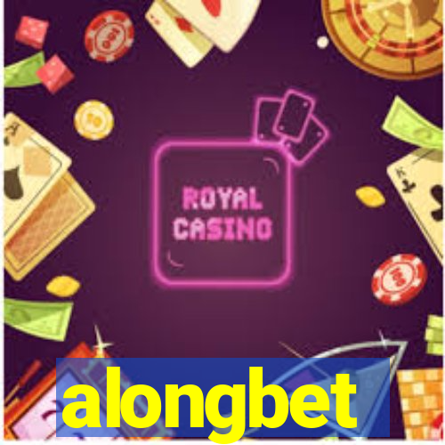 alongbet