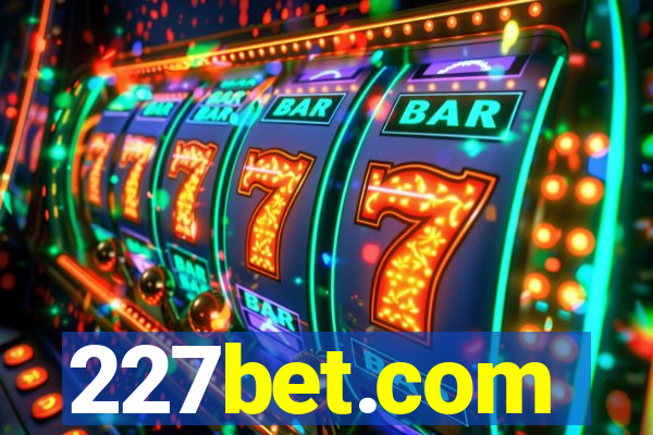 227bet.com