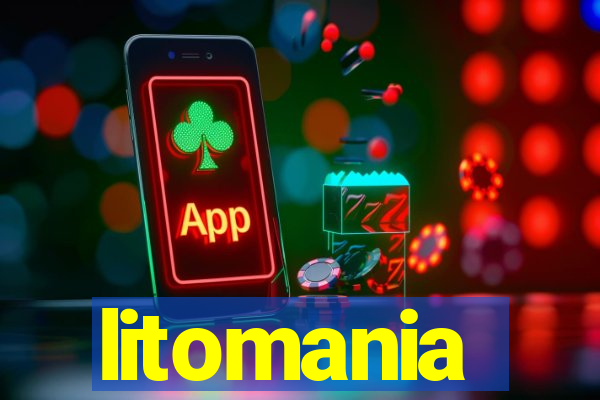 litomania