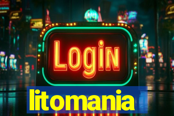 litomania