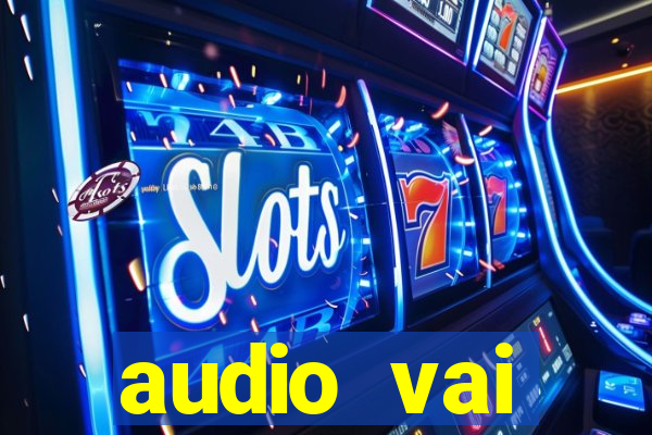 audio vai corinthians com fogos jogo aberto