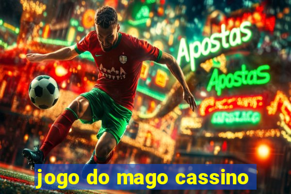 jogo do mago cassino