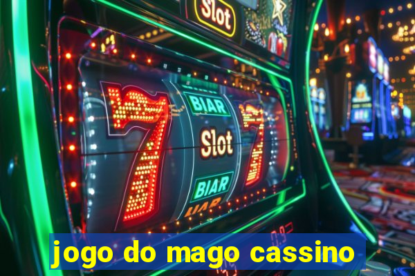 jogo do mago cassino