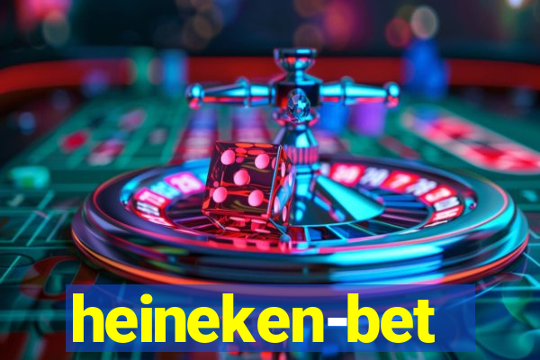 heineken-bet