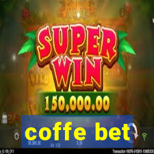 coffe bet