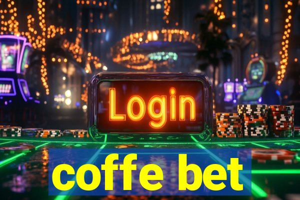 coffe bet