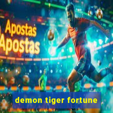 demon tiger fortune