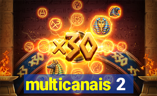 multicanais 2