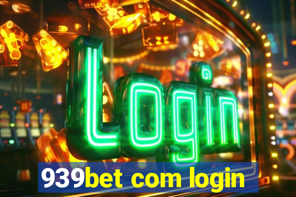 939bet com login