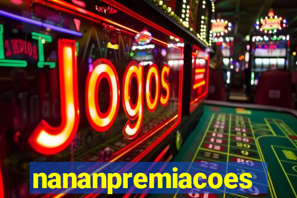 nananpremiacoes