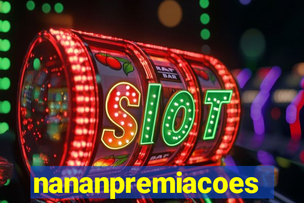 nananpremiacoes