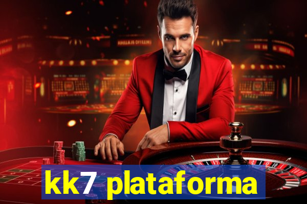 kk7 plataforma