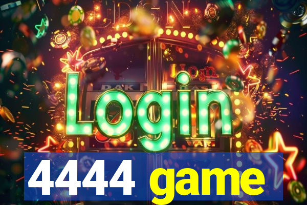 4444 game