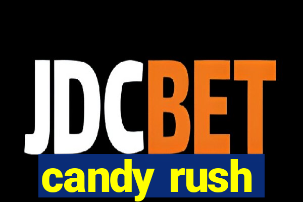 candy rush