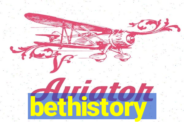 bethistory