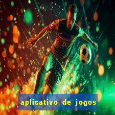 aplicativo de jogos para ganhar dinheiro no pix