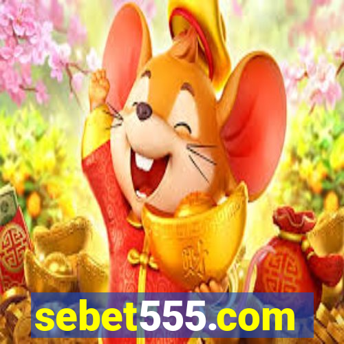 sebet555.com