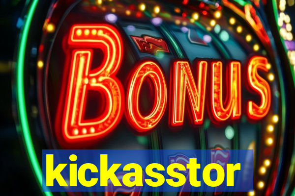 kickasstor