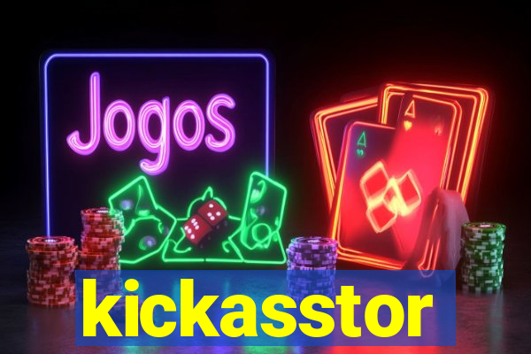 kickasstor