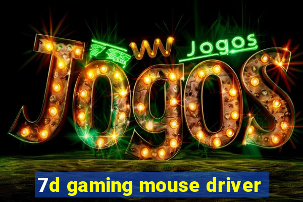 7d gaming mouse driver