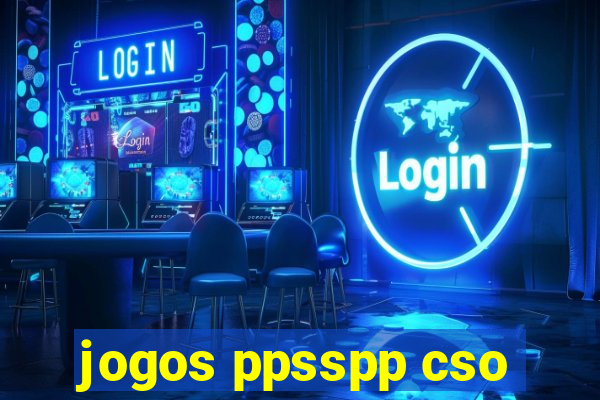 jogos ppsspp cso